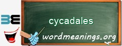 WordMeaning blackboard for cycadales